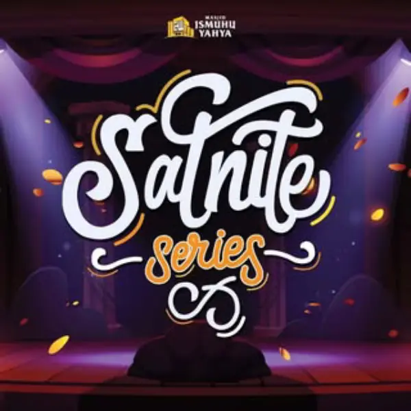 Saturday Night Series: Kajian Rutin Malam Minggu